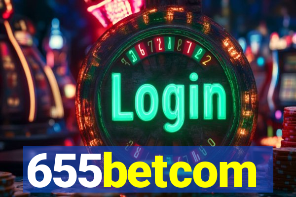 655betcom