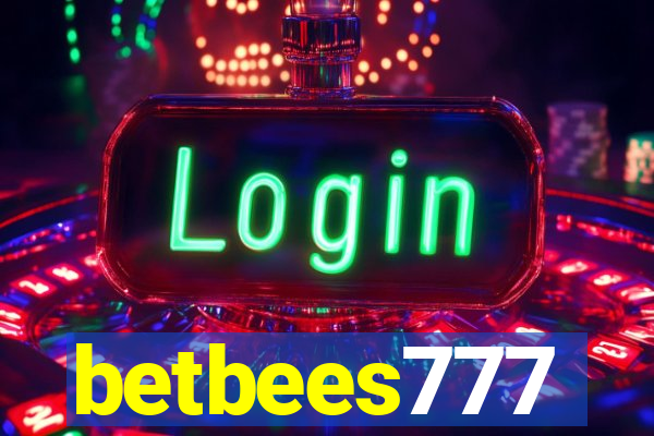 betbees777