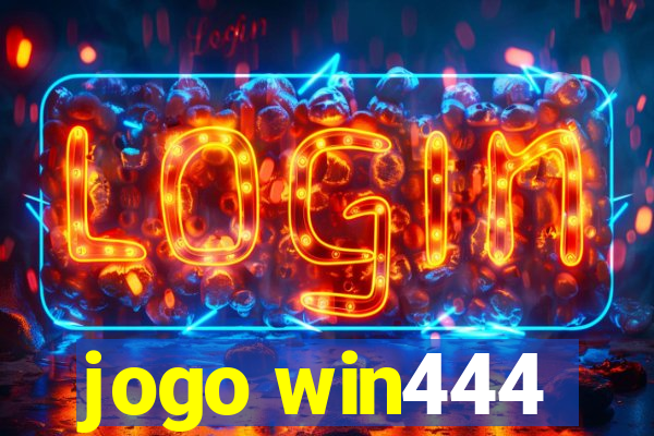 jogo win444