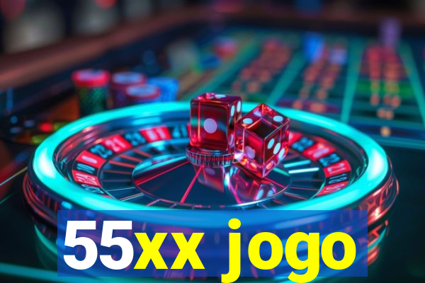 55xx jogo