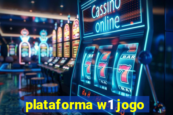 plataforma w1 jogo