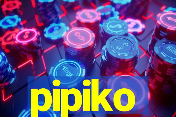 pipiko