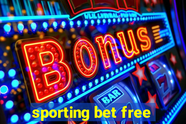 sporting bet free