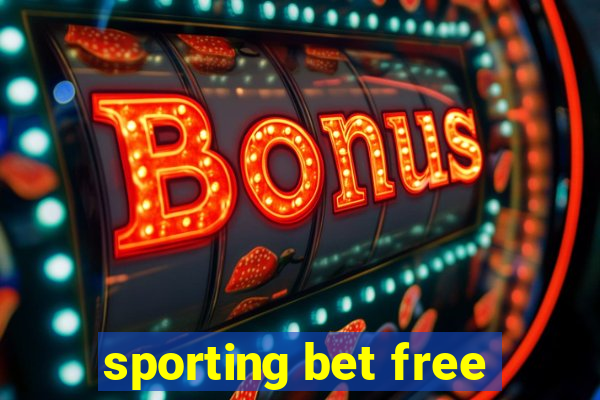 sporting bet free