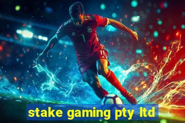 stake gaming pty ltd