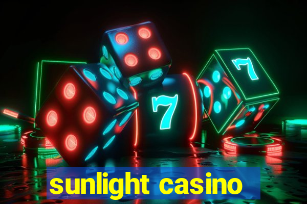 sunlight casino