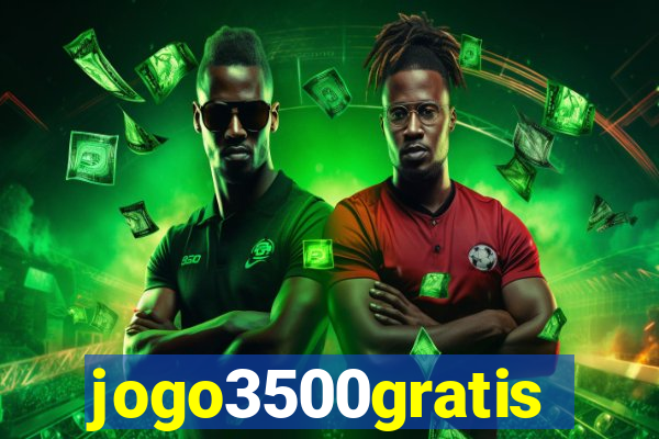 jogo3500gratis