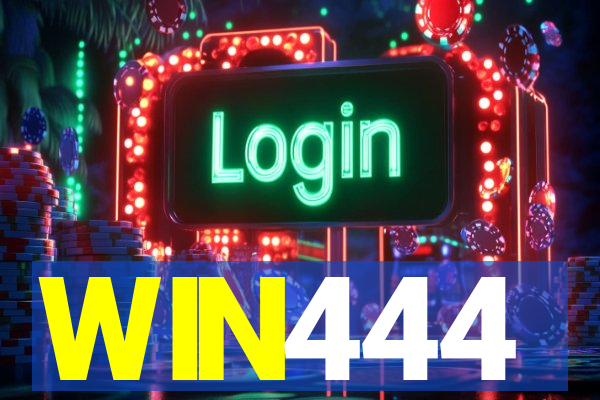 WIN444