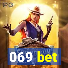 069 bet