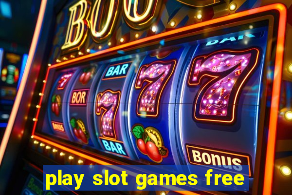 play slot games free