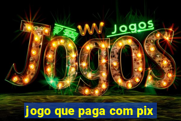 jogo que paga com pix