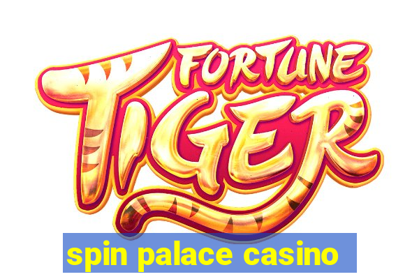 spin palace casino