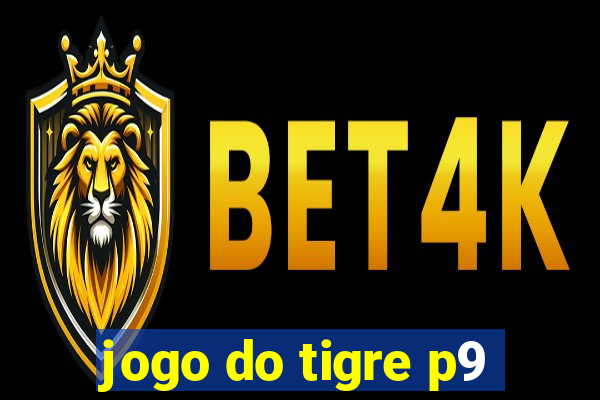 jogo do tigre p9