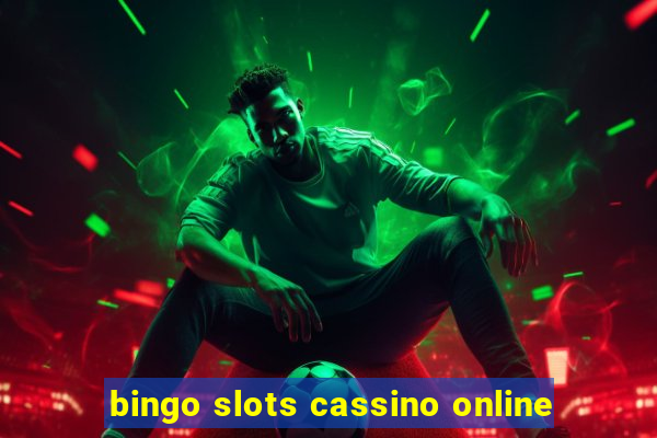 bingo slots cassino online