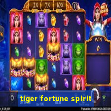 tiger fortune spirit