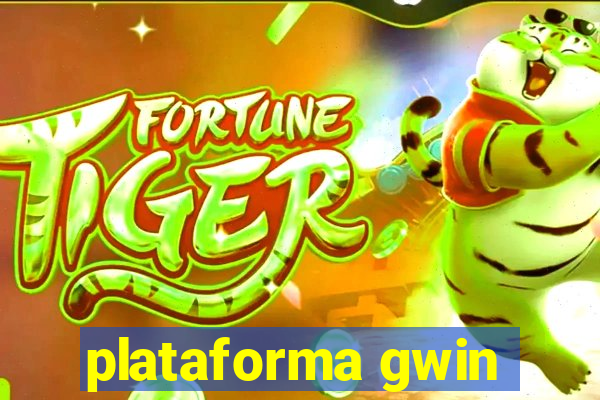 plataforma gwin