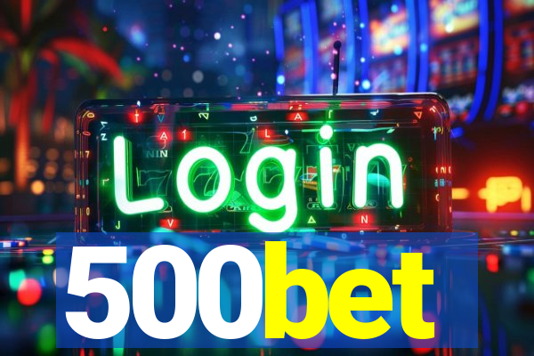 500bet