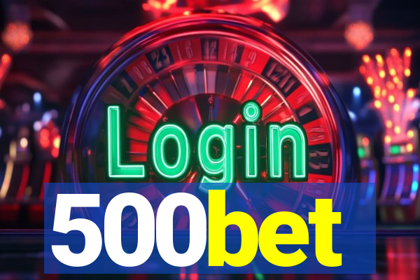 500bet