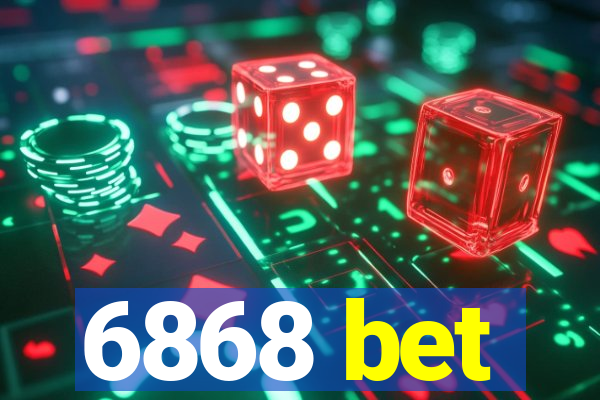 6868 bet