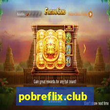 pobreflix.club