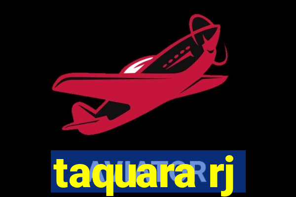 taquara rj