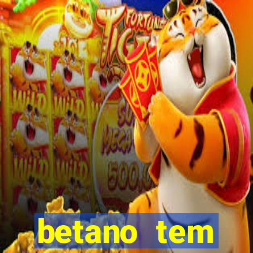 betano tem pagamento antecipado