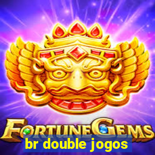 br double jogos