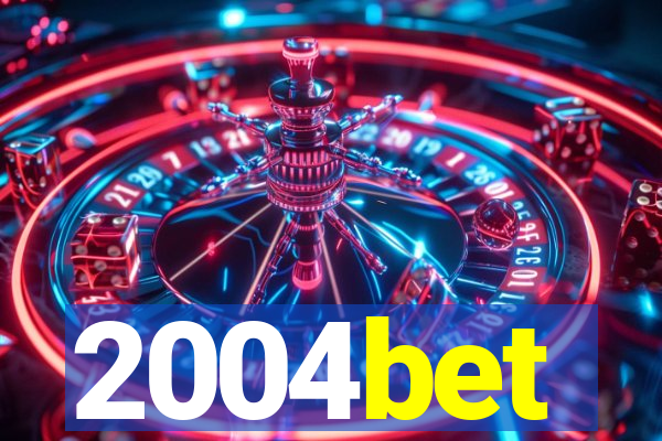 2004bet