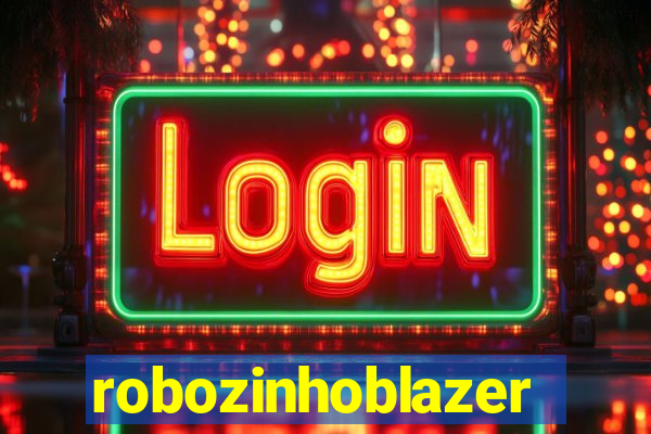 robozinhoblazer