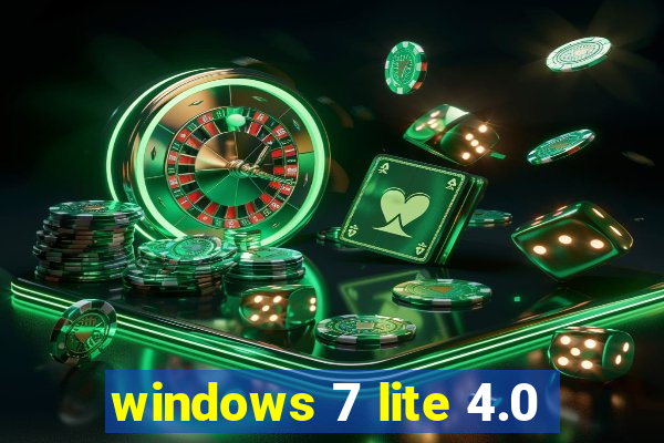 windows 7 lite 4.0