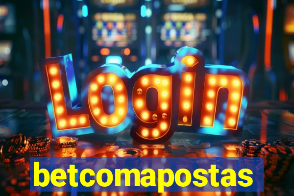 betcomapostas