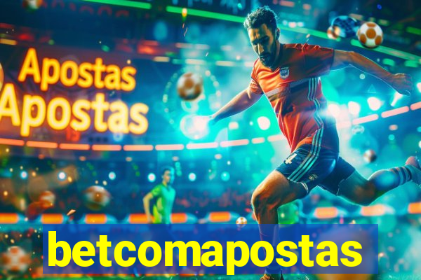 betcomapostas