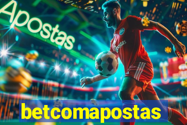 betcomapostas