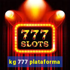 kg 777 plataforma