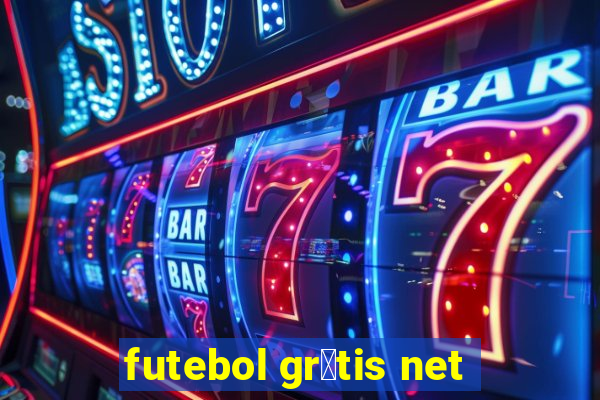 futebol gr谩tis net