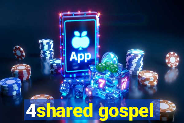 4shared gospel