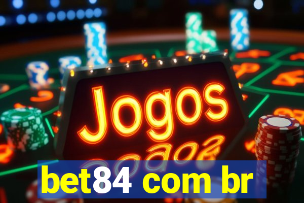 bet84 com br