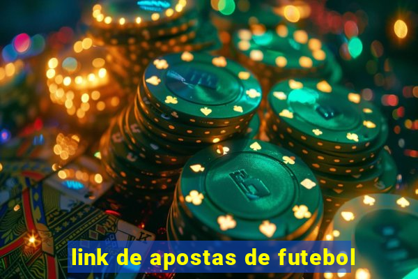 link de apostas de futebol