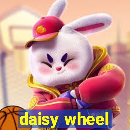 daisy wheel