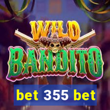 bet 355 bet