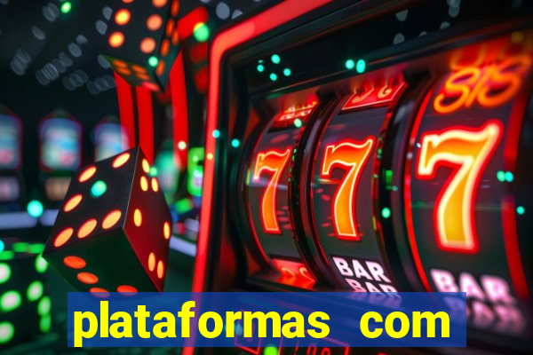 plataformas com bonus de registro