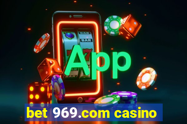 bet 969.com casino