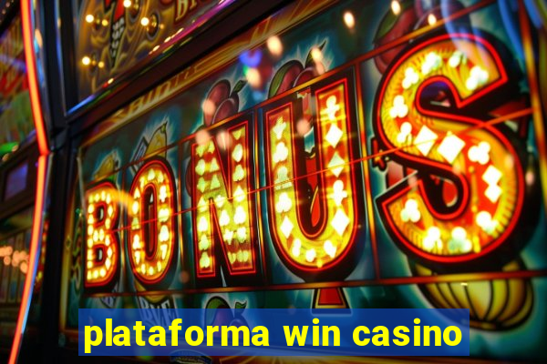 plataforma win casino