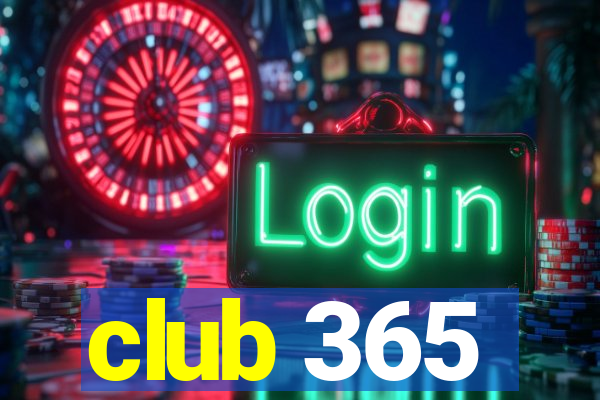 club 365