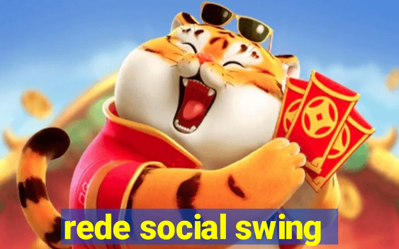 rede social swing