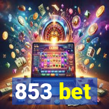 853 bet