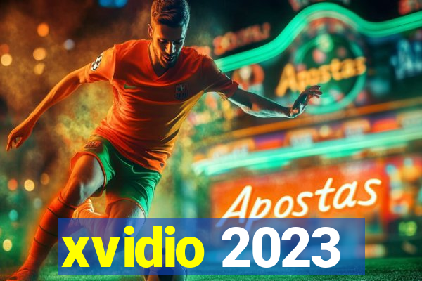 xvidio 2023