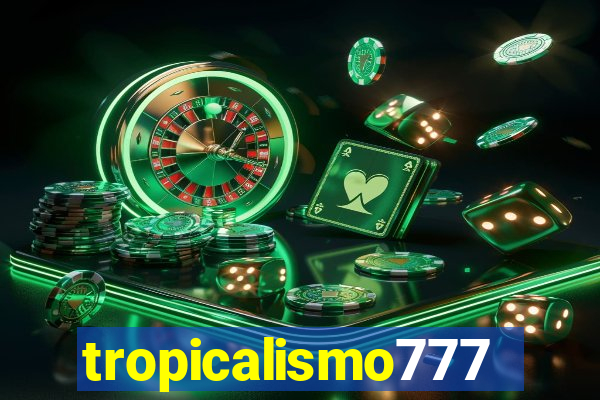 tropicalismo777lg.com