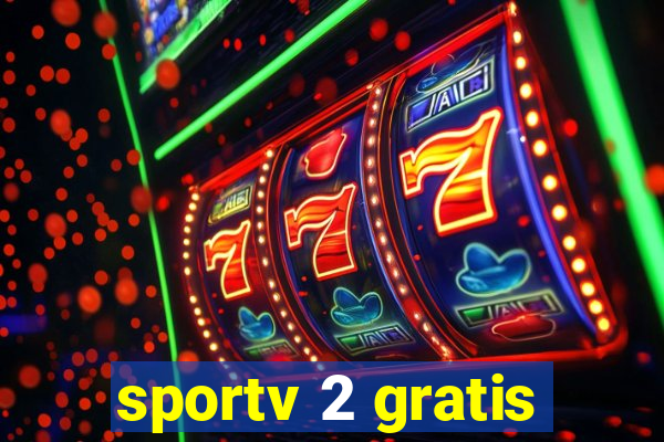 sportv 2 gratis