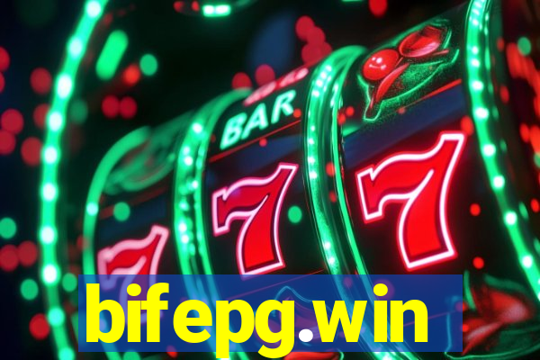 bifepg.win